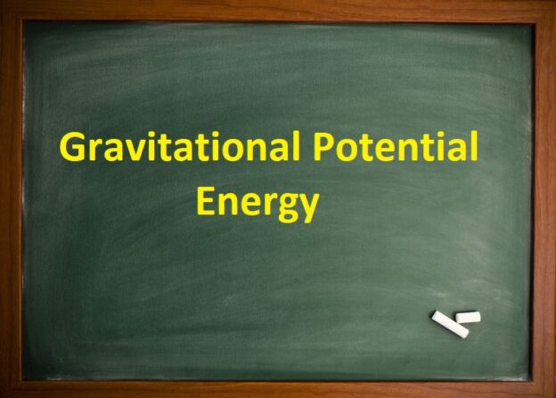 Gravitational Potential Energy